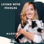Living With Pickles